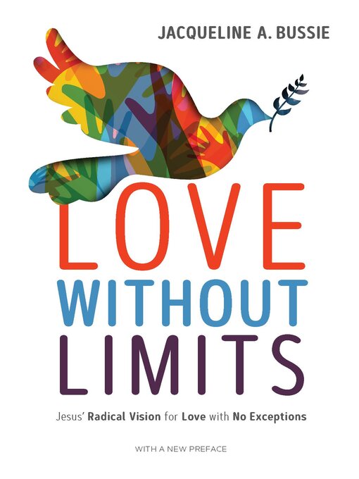 Title details for Love Without Limits by Jacqueline A. Bussie - Available